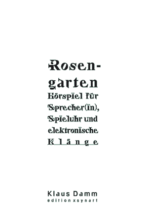 Rosengarten – Titel in der edition xSynart